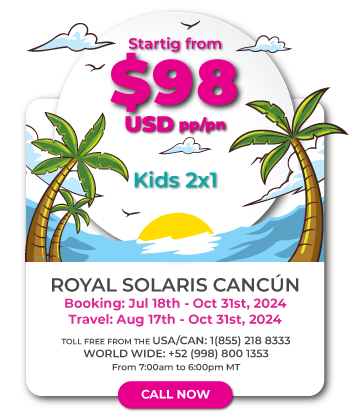 kids 2x1 at Royal Solaris Cancun